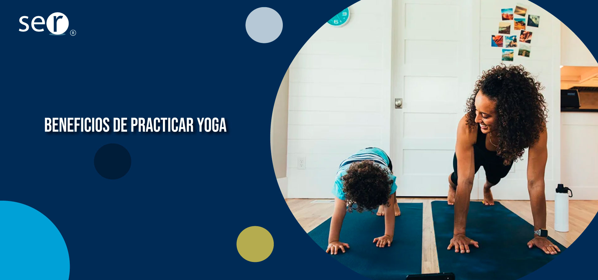 Clínica Ser - Beneficios de practicar yoga - Banner