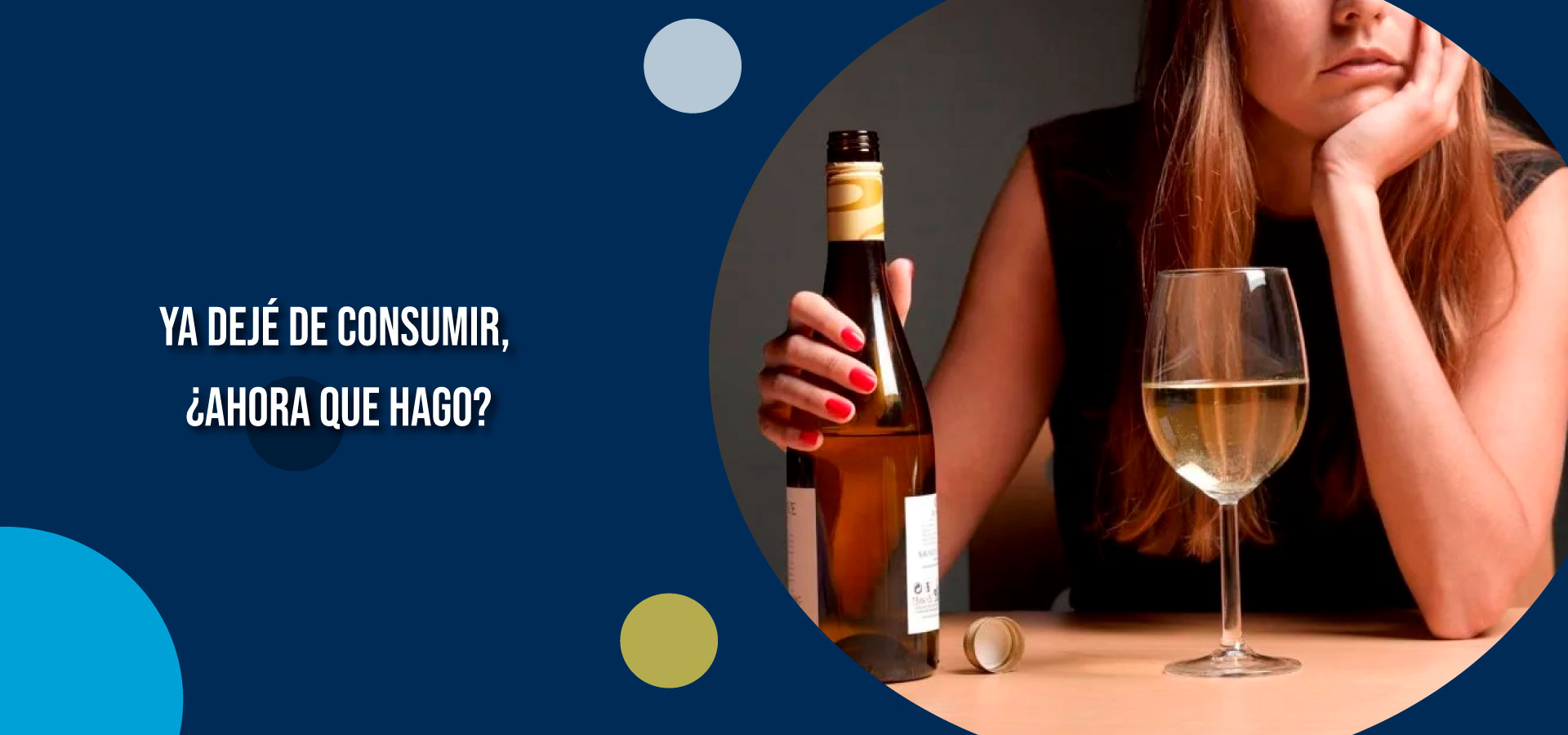 Clínica Ser - Ya dejé de consumir, ¿ahora que hago? - Banner