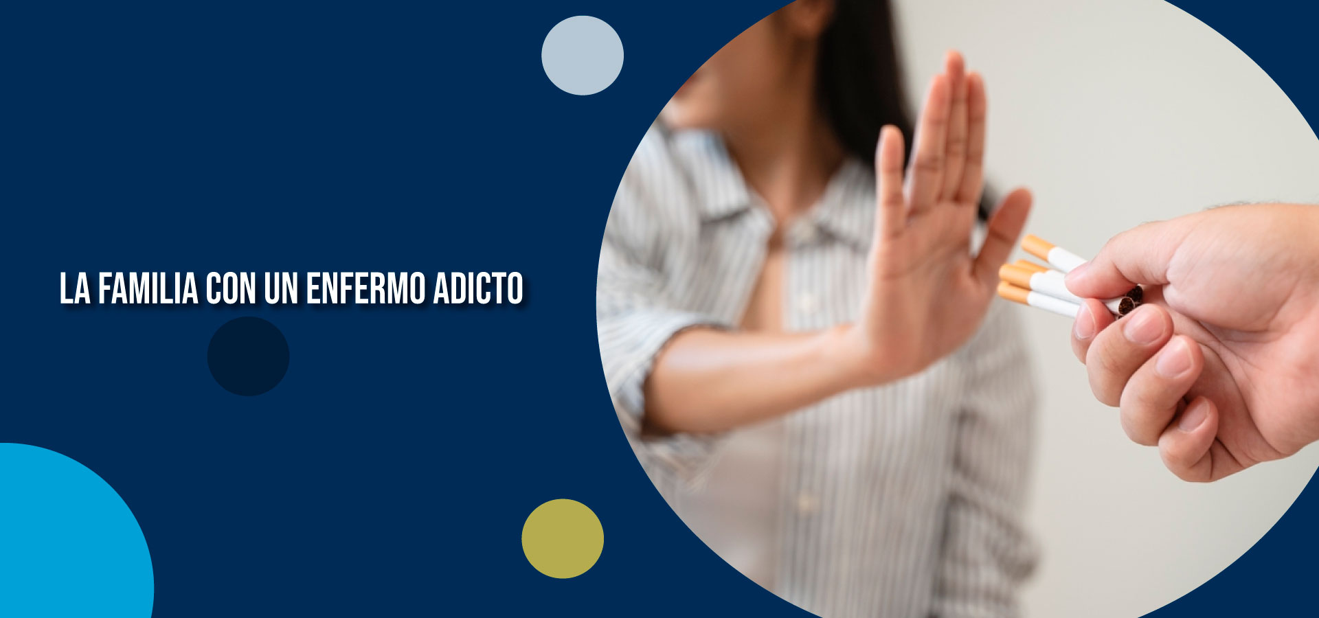 Clínica Ser - La familia con un enfermo adicto - Banner