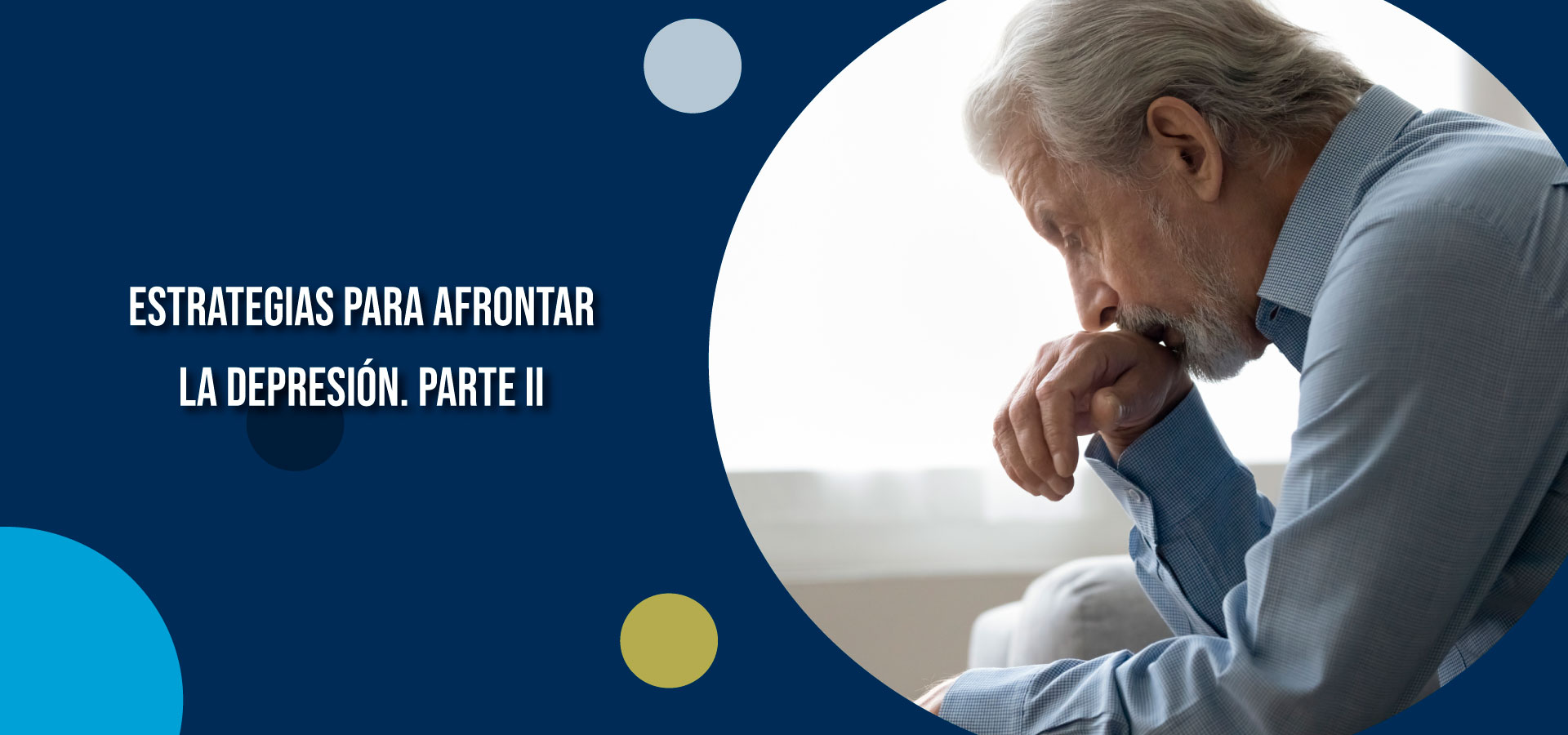 Clínica Ser - Estrategias para afrontar la depresión. Parte II - Banner