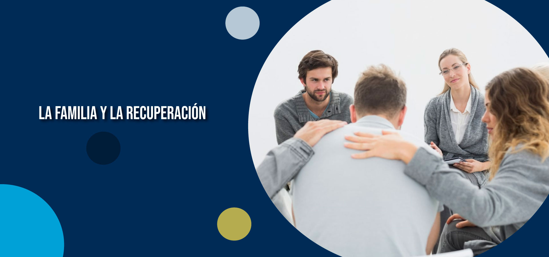 Clínica Ser - La familia y la recuperación - Banner