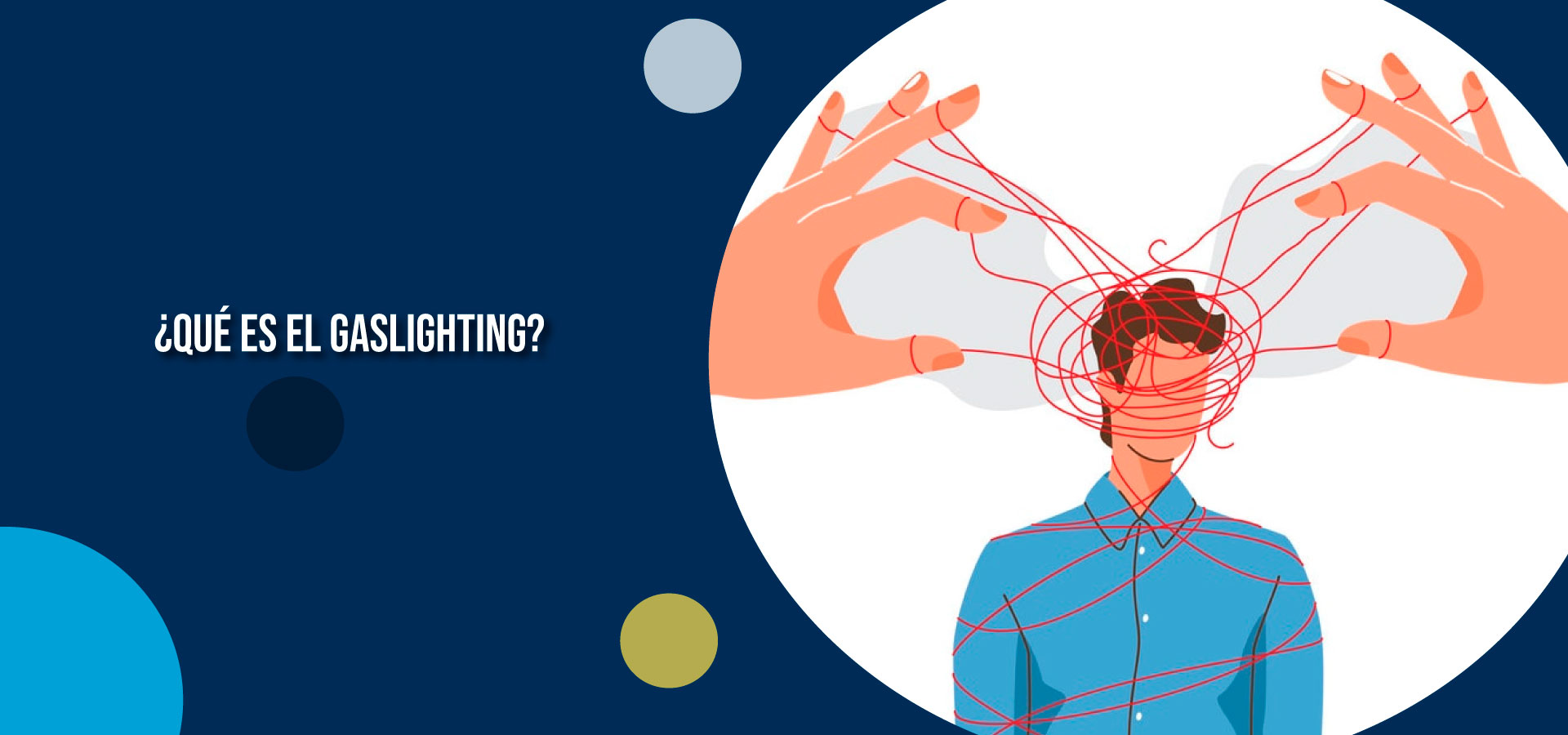 Clínica Ser - ¿Qué es el Gaslighting? - Banner