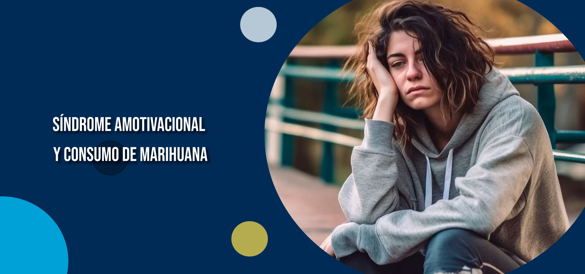 Clínica Ser - Síndrome amotivacional y consumo de marihuana - Banner