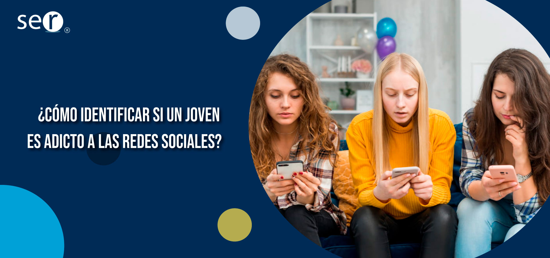 Adicción a las redes sociales en los jóvenes: 5 estrategias efectivas | Clínica SER