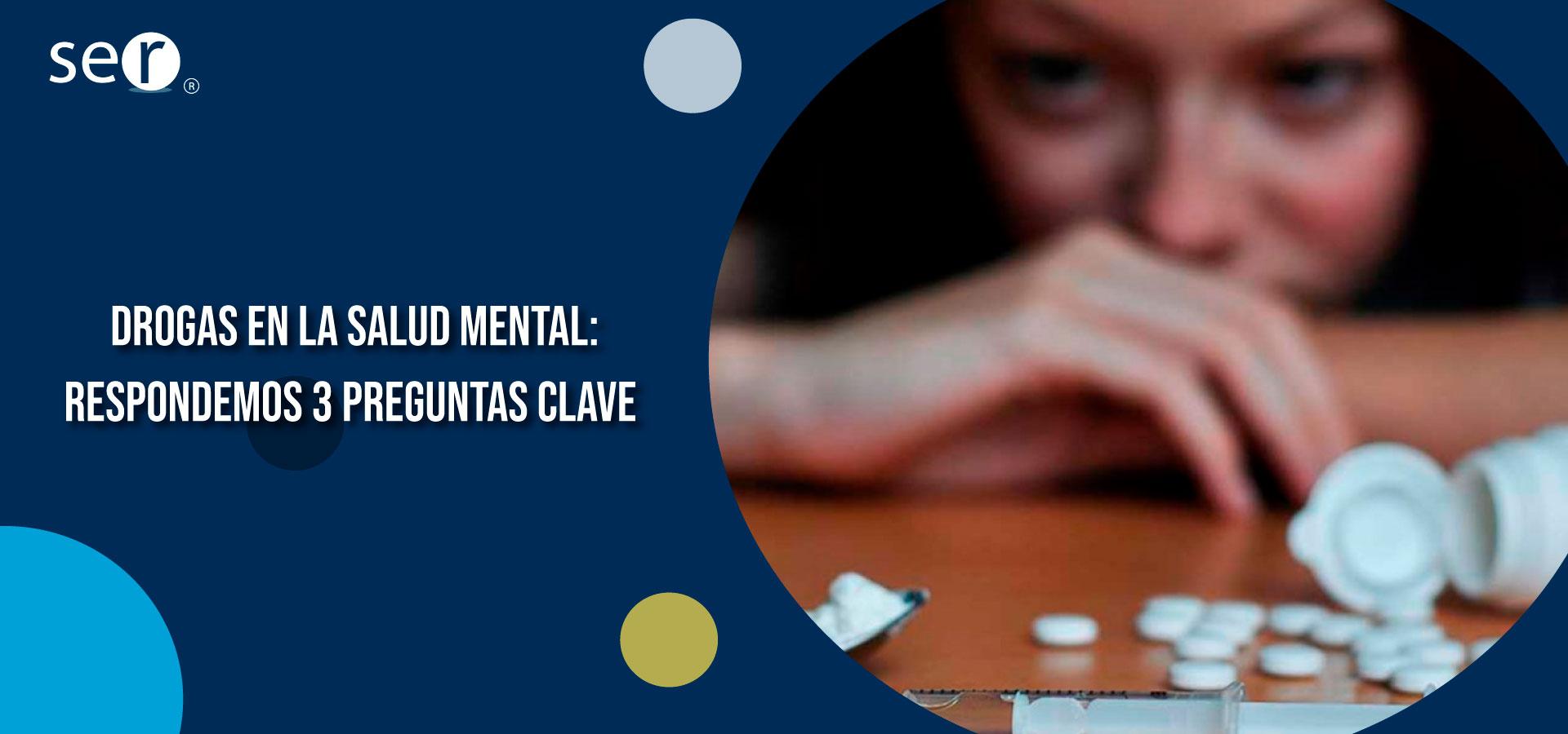 Drogas en la salud mental: respondemos 3 preguntas clave | Clínica SER