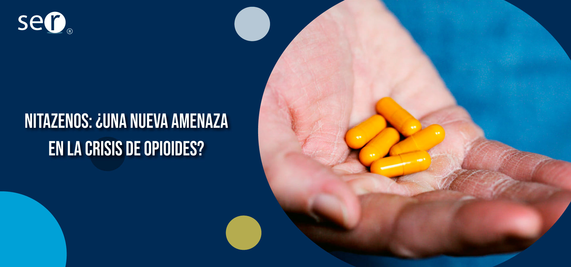 Nitazenos: ¿una nueva amenaza en la crisis de opioides? | Clínica SER