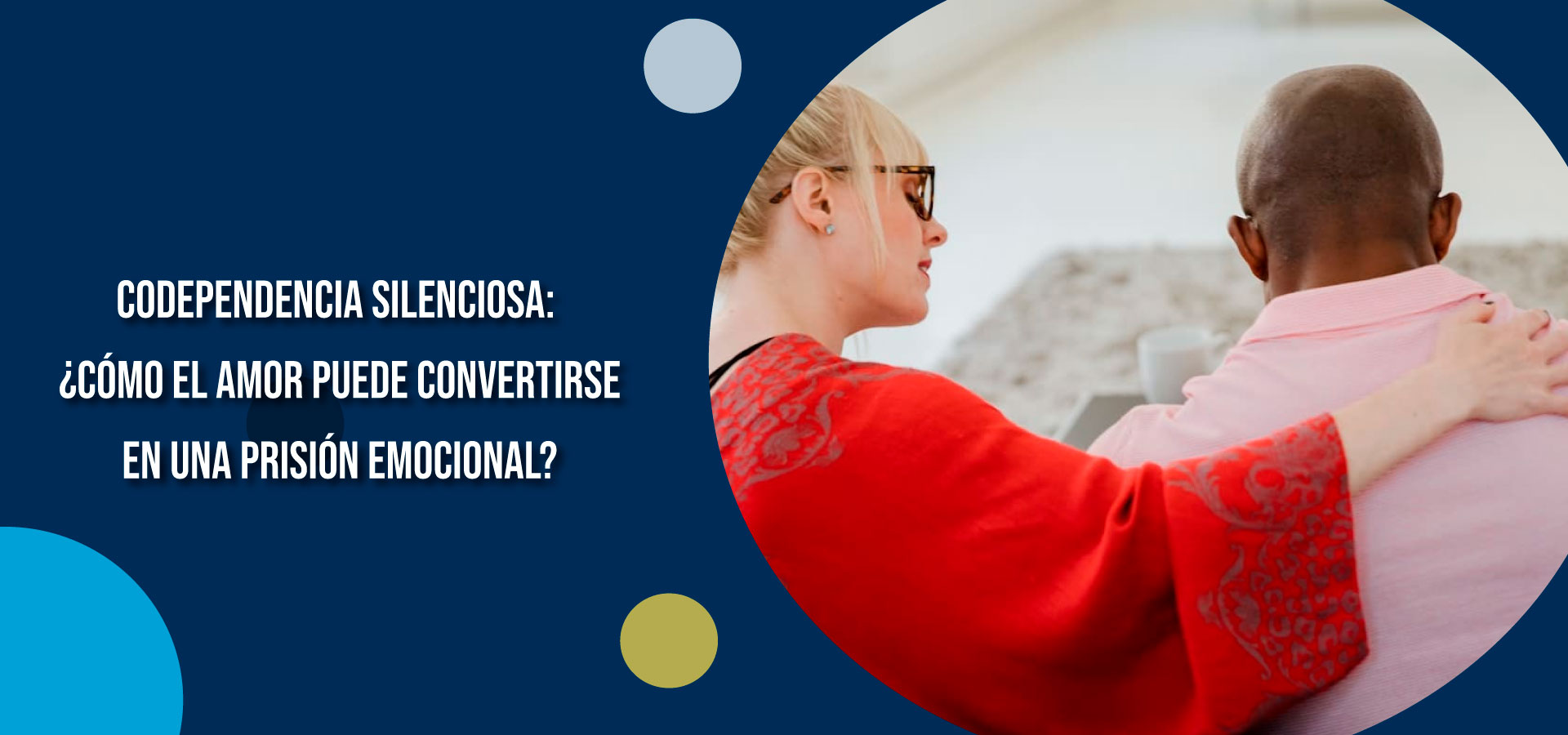 Codependencia silenciosa: ¿cómo el amor puede convertirse en una prisión emocional? | Clínica SER