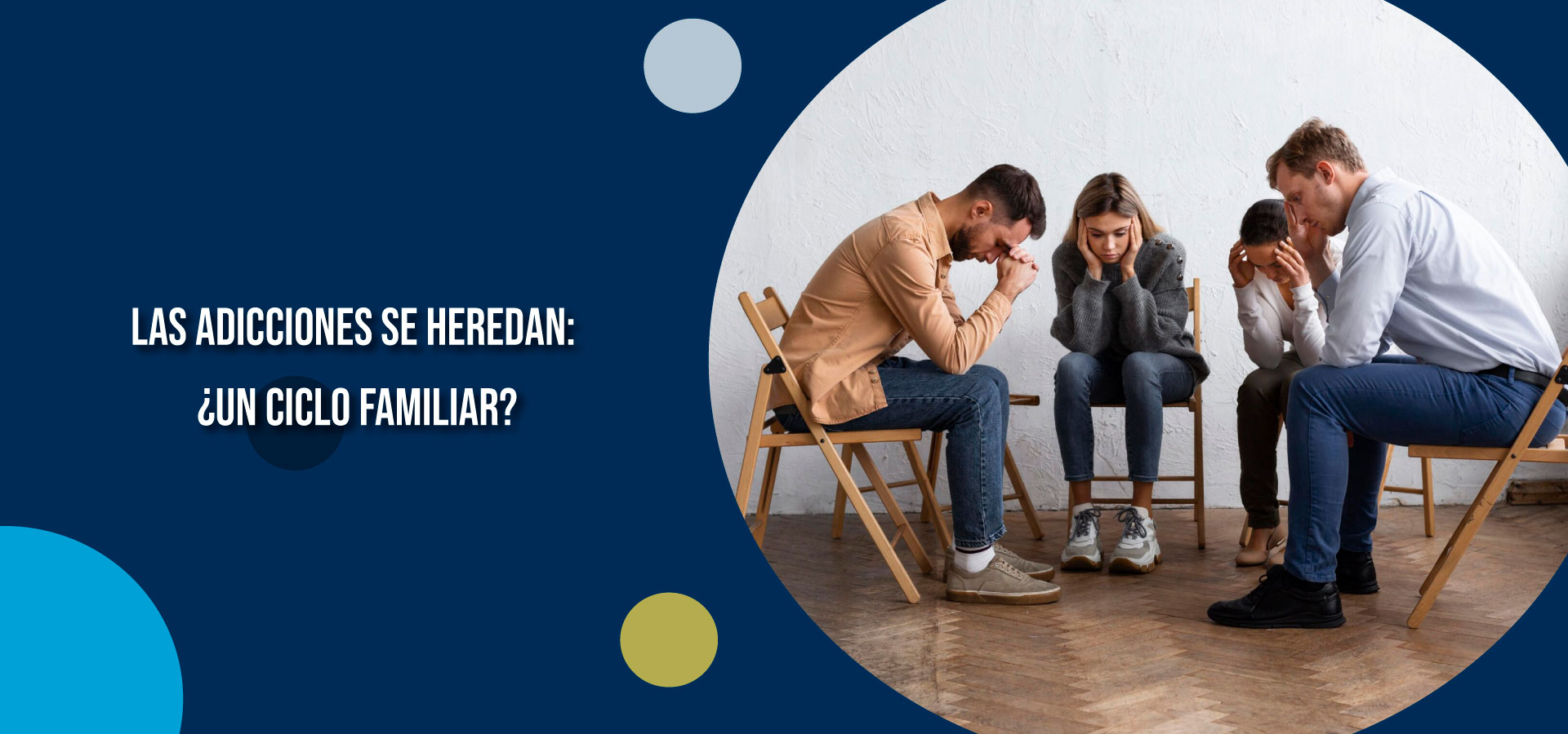Las adicciones se heredan: ¿un ciclo familiar? | Clínica SER