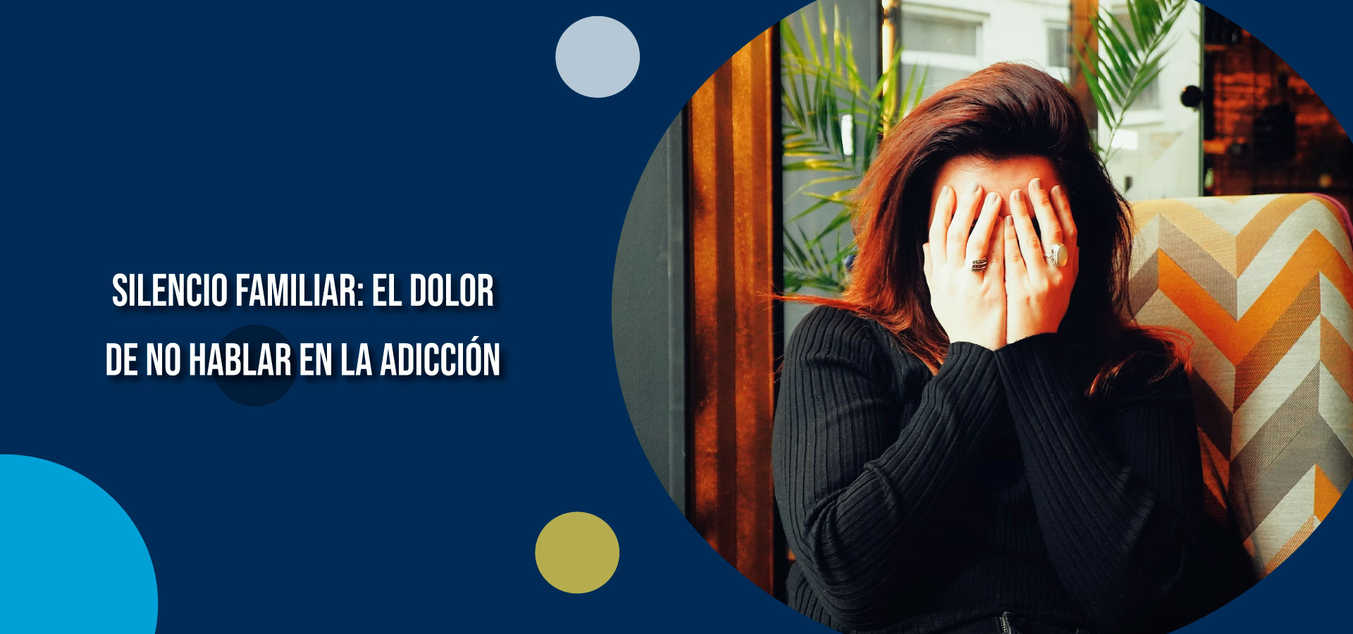 Silencio familiar: el dolor de no hablar en la adicción | Clínica SER