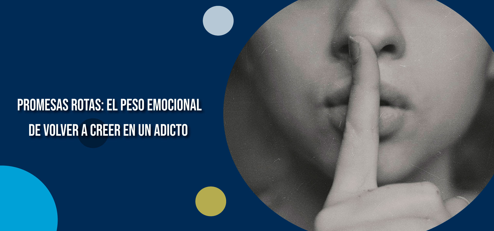 Promesas rotas: el peso emocional de volver a creer en un adicto | Clínica SER