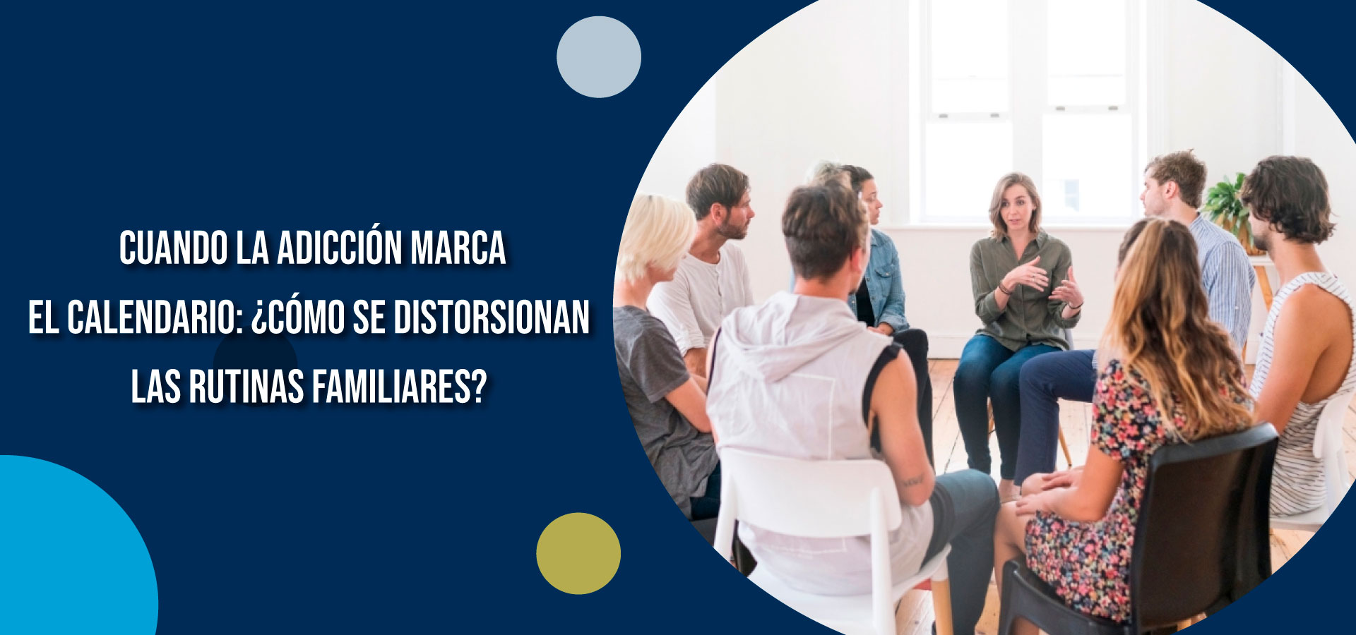Cuando la adicción marca el calendario: ¿cómo se distorsionan las rutinas familiares? | Clínica SER