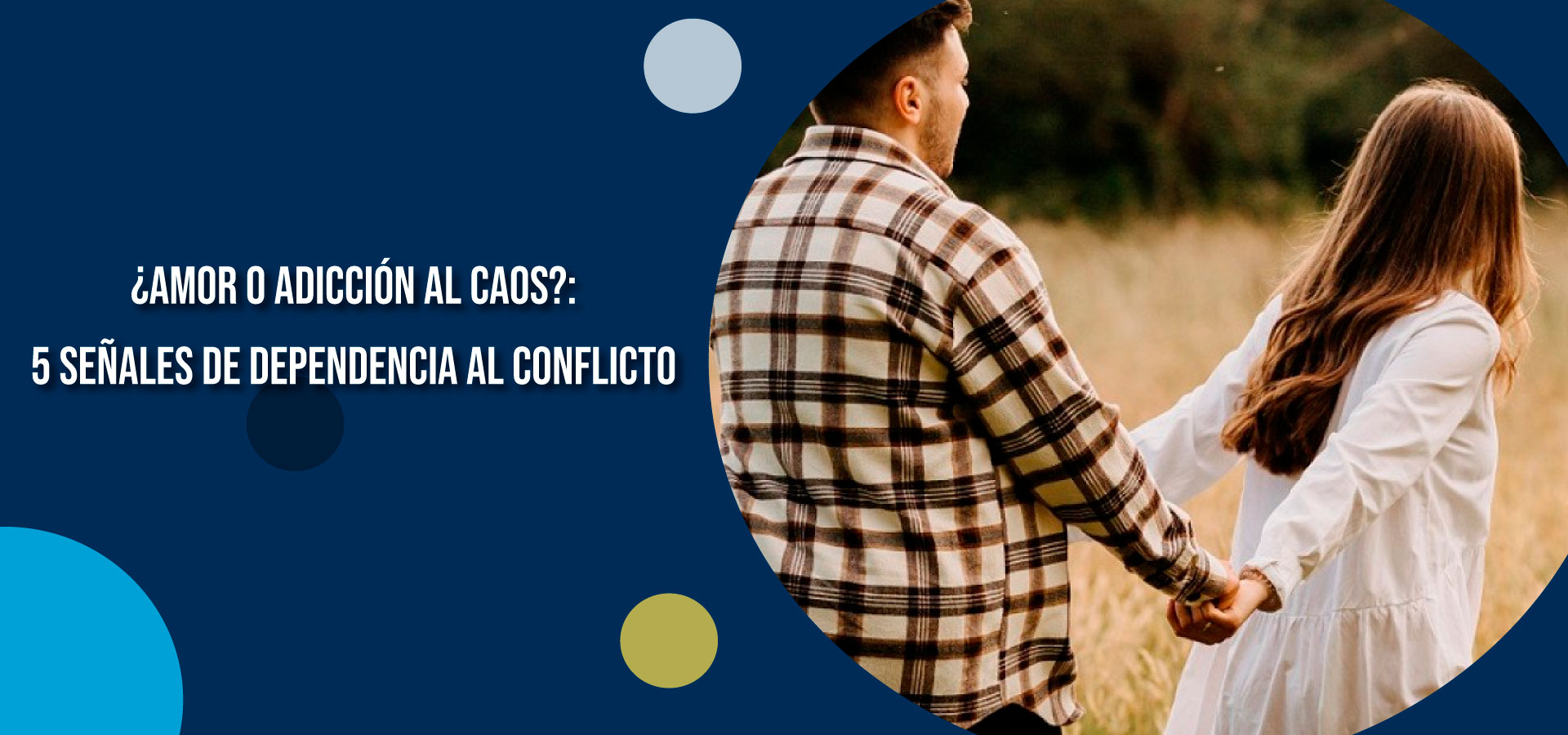 ¿Amor o adicción al caos?: 5 señales de dependencia al conflicto | Clínica SER